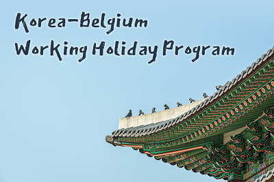 Korea-belgium
Working Holiday Program